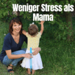 Kurs: Weniger Stress als Mama Für 0 € statt 59 €